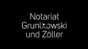 Notare Gruntkowski & Zöller Sozietät Köln